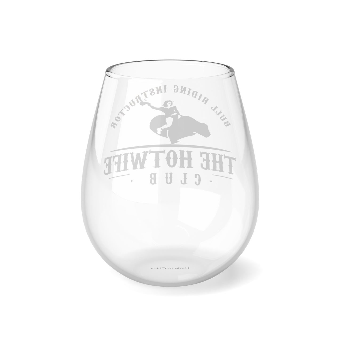 Hotwife Club Riding Instructor Stemless Wine Glass, 11.75oz