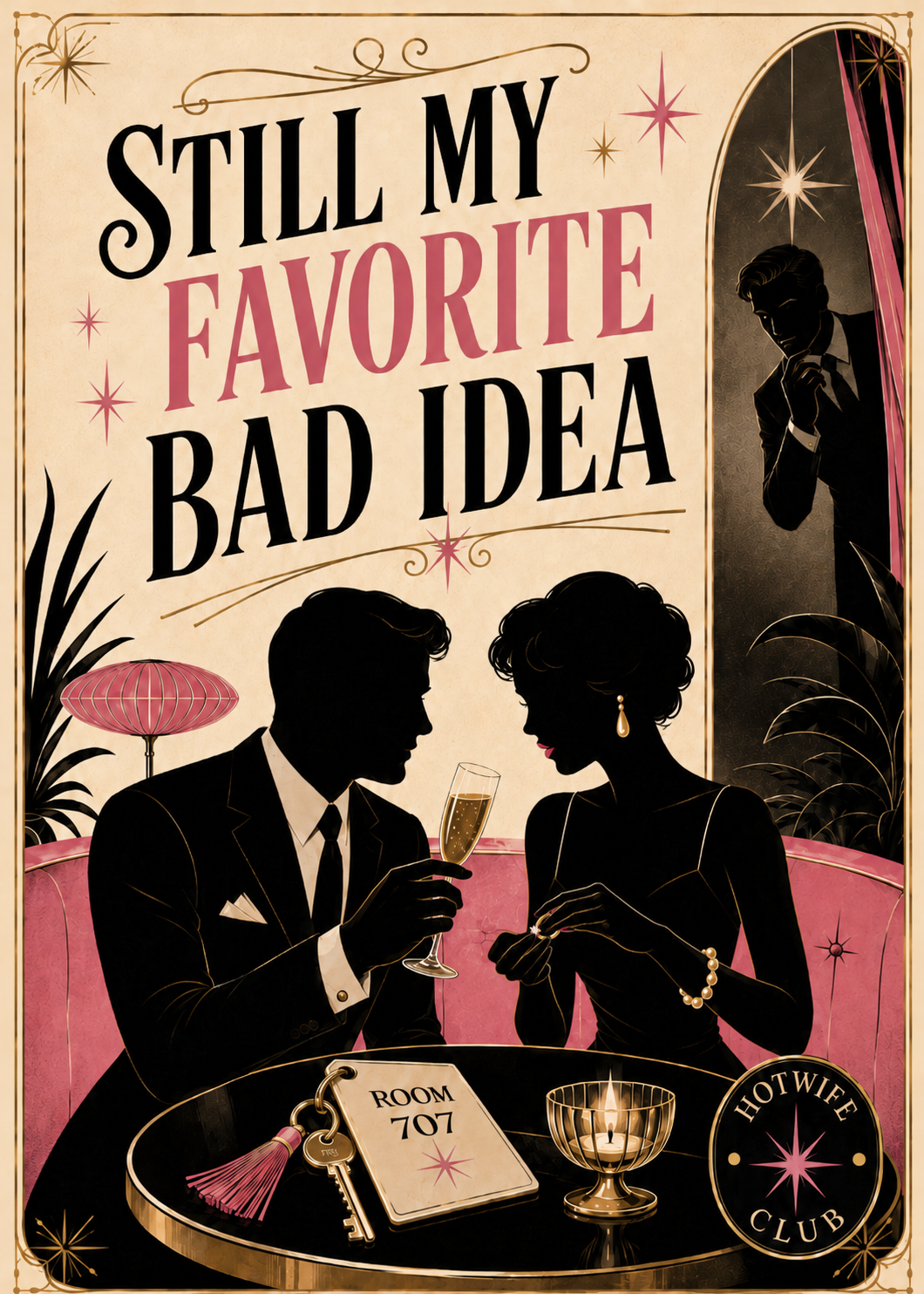 Hotwife Club Favorite Bad Idea Hall Pass Greeting Card - 5x7 Folded Card with Red Envelope