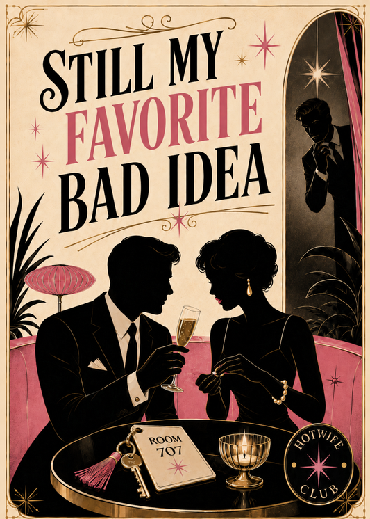 Hotwife Club Favorite Bad Idea Hall Pass Greeting Card - 5x7 Folded Card with Red Envelope