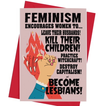 Feminism Encourages Women to Become Lesbians quote poster/card/print