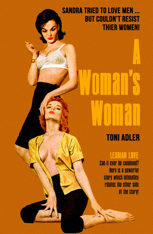 A Woman's Woman — pulp paperback cover LGBTQ pulp art print