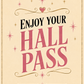 Hotwife Club Favorite Bad Idea Hall Pass Greeting Card - 5x7 Folded Card with Red Envelope
