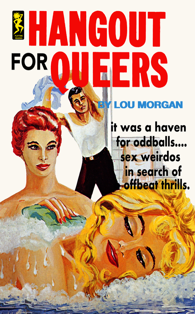 Gay pulp poster- Hangout for Queers pulp novel reproduction