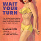 The Hotwife Club Wait Your Turn Pulp Novel Cuckold Hotwife Poster Pulp Novel Reproduction Poster/Print/Card